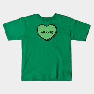 Pronoun She/Her Conversation Heart in Green Kids T-Shirt